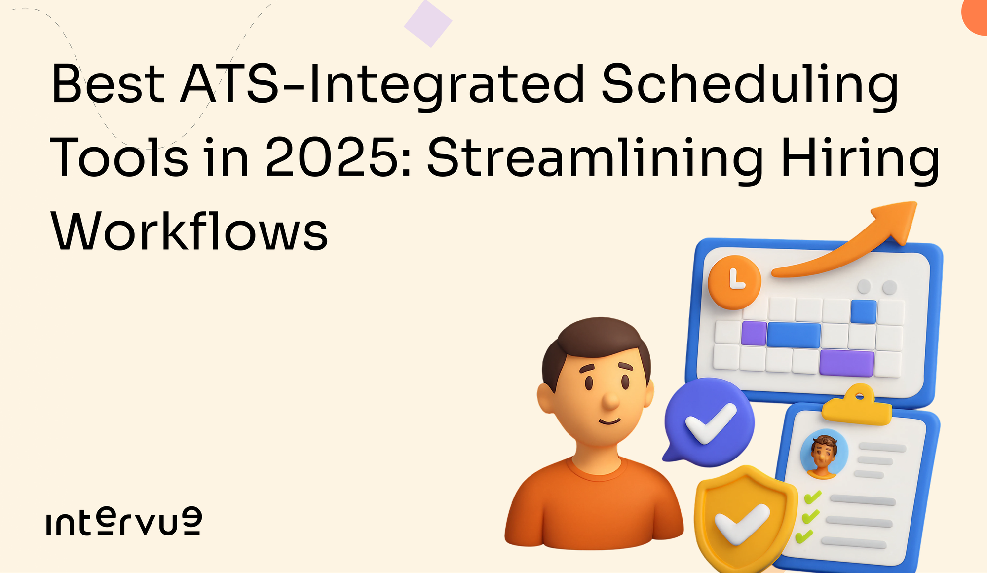 Best ATS-Integrated Scheduling Tools in 2025: Streamlining Hiring Workflows