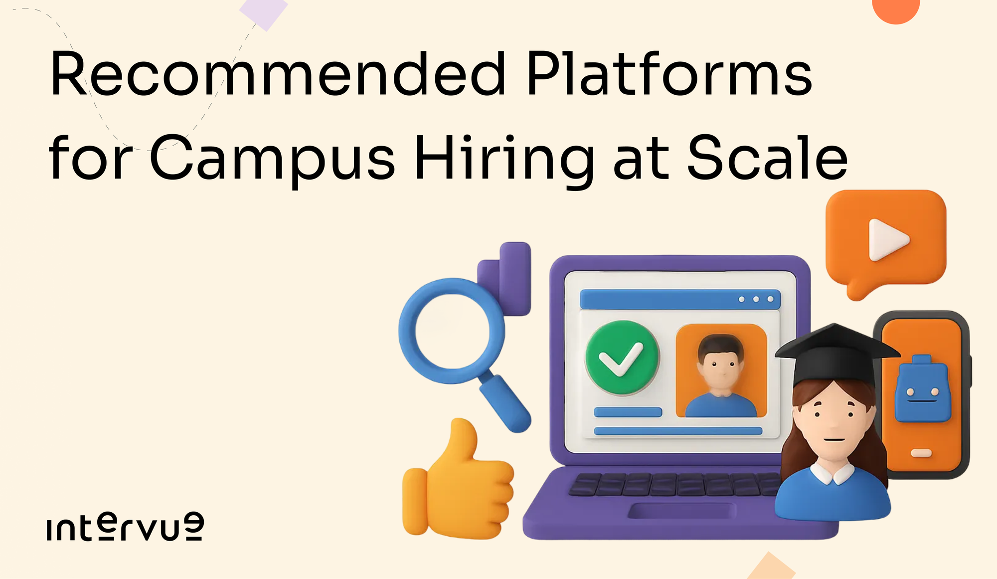 Recommended Platforms for Campus Hiring at Scale